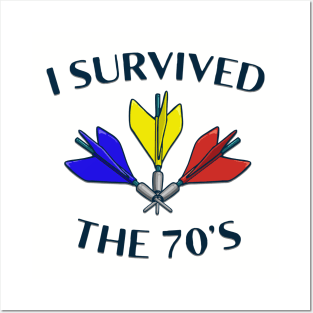 I Survived the 70's Posters and Art